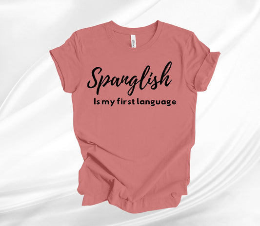 Spanglish - Adult unisex T-shirt